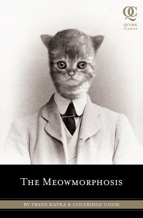 The Meowmorphosis by Franz Kafka, Coleridge Cook