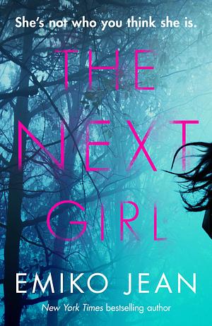 The Next Girl by Emiko Jean