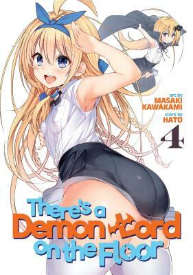 There's a Demon Lord on the Floor Vol. 4 by Masaki Kawakami