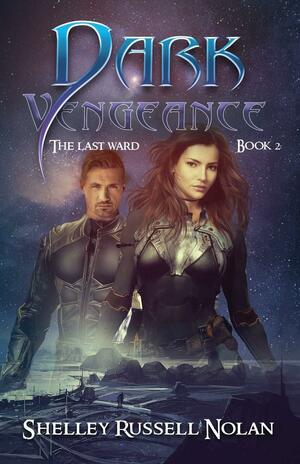 Dark Vengeance by Shelley Russell Nolan