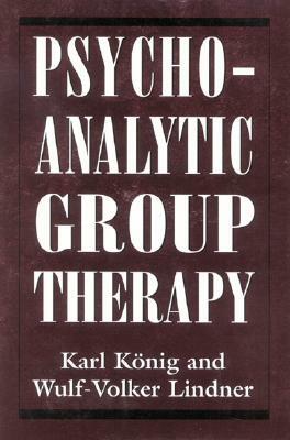 Psychoanalytic Group Therapy by 