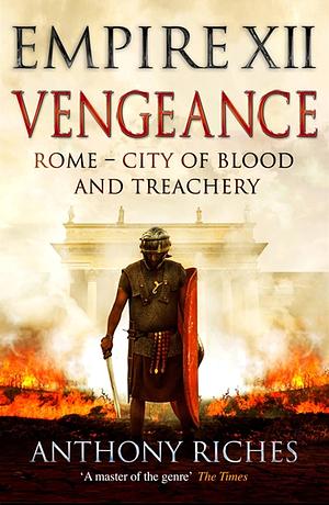 Vengeance by Anthony Riches