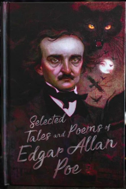 Selected Tales and Poems of Edgar Allan Poe by Edgar Allan Poe