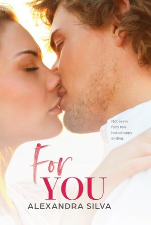 For You by Alexandra Silva