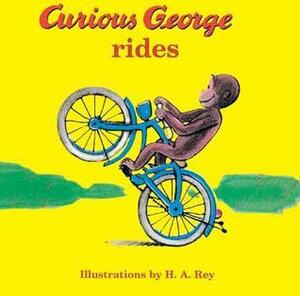 Curious George Rides by H.A. Rey