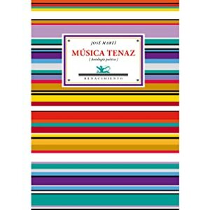 Música tenaz by José Martí