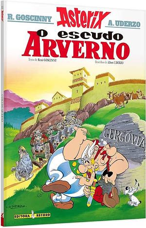 Asterix - O escudo Arverno by René Goscinny, René Goscinny