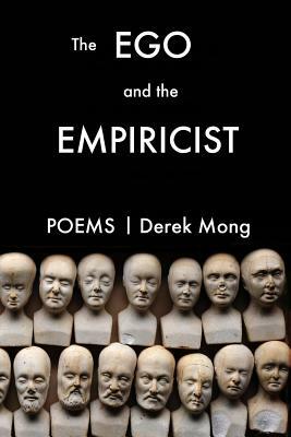 The Ego And The Empiricist by Derek Mong