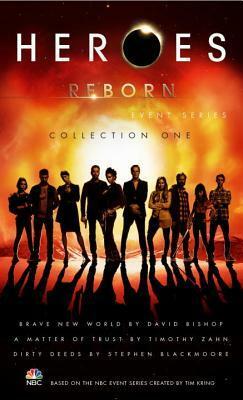 Heroes Reborn: Collection One by Stephen Blackmoore, Timothy Zahn, David Bishop