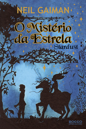 O Mistério da Estrela by Neil Gaiman