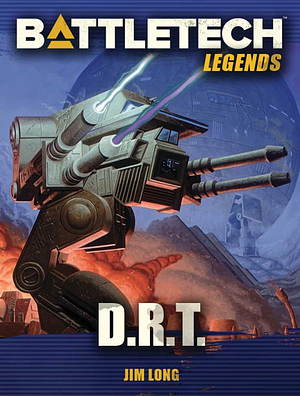 D.R.T. by James D. Long