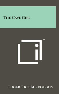 The Cave Girl by Edgar Rice Burroughs