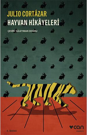 Hayvan Hikâyeleri by Julio Cortázar