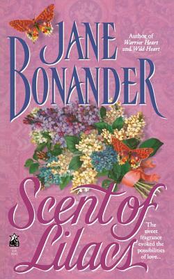 Scent of Lilacs by Jane Bonander