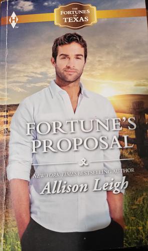 Fortune's Proposal by Allison Leigh