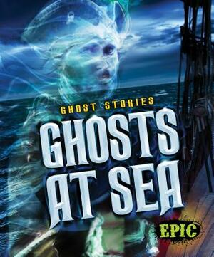 Ghosts at Sea by Lisa Owings