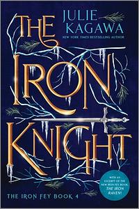The Iron Knight by Julie Kagawa