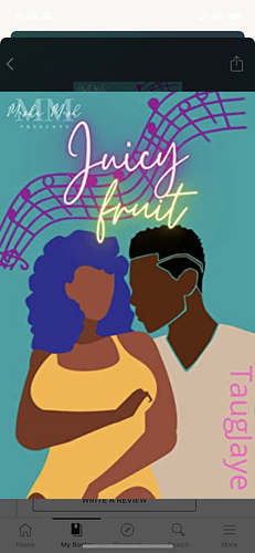 Juicy Fruit: An Erotic Tale by TaugJaye