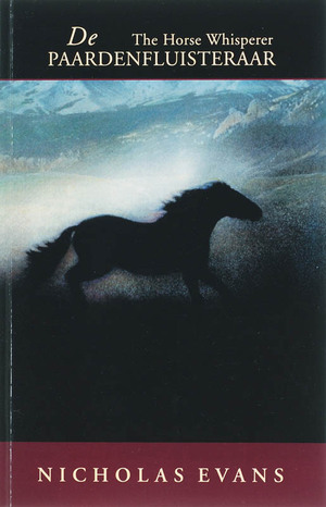 De paardenfluisteraar by Nicholas Evans
