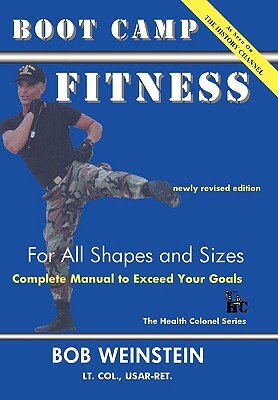 Boot Camp Fitness for All Shapes and Sizes by Joseph Weinstein, Bob Weinstein