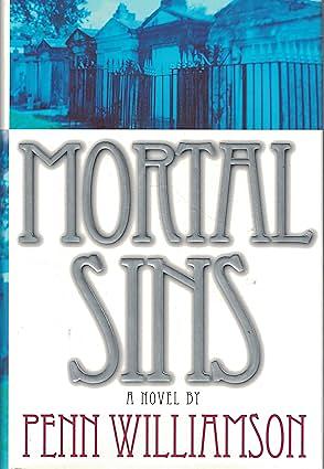 Mortal Sins by Penelope Williamson, Penn Williamson