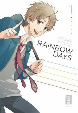 Rainbow Days, Band 01 by Antje Bockel, Minami Mizuno