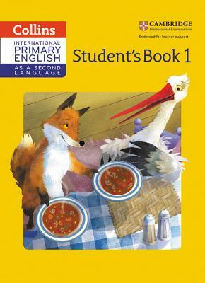 Cambridge Primary English as a Second Language Student Book: Stage 1 by Daphne Paizee