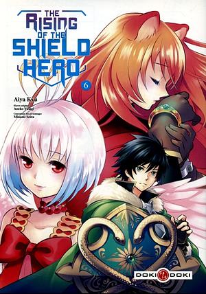 The Rising Of The Shield Hero 6 by Aneko Yusagi