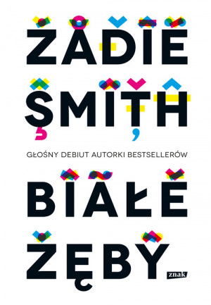 Białe zęby by Zbigniew Batko, Zadie Smith