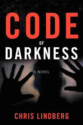 Code of Darkness by Chris Lindberg