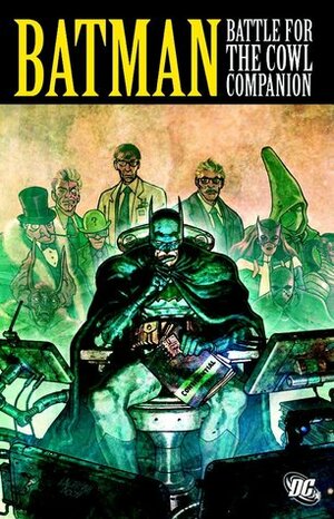 Batman: Battle for the Cowl Companion by Christopher Yost, Mark McKenna, Jeremy Haun, David Hine, Jim Calafiore, Fabian Nicieza, Pablo Raimondi, Joe Harris, Tom Mandrake, Don Kramer, Royal McGraw