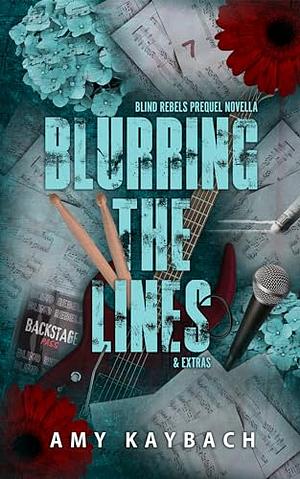 Blurring the Lines by Amy Kaybach