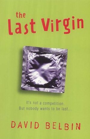 The Last Virgin by David Belbin