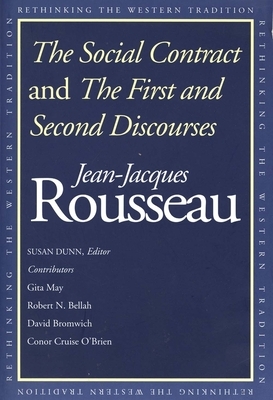 The Social Contract and the First and Second Discourses by Jean-Jacques Rousseau