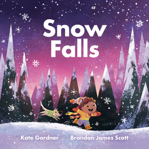 Snow Falls by Kate Gardner