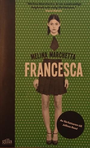 Francesca by Melina Marchetta