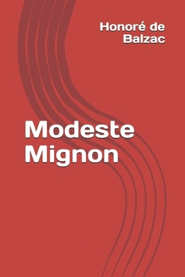Modeste Mignon by Honoré de Balzac