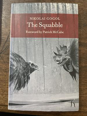 The Squabble by Nikolai Gogol