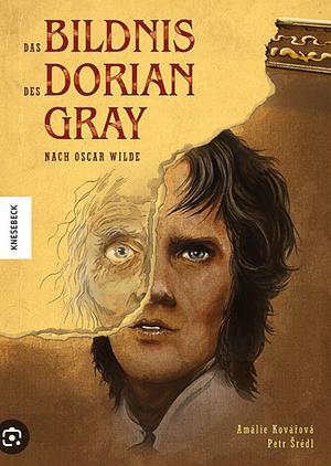 Das Bildnis des Dorian Grey nach Oscar Wilde by Amálie Kovářová, Petr Šrédl