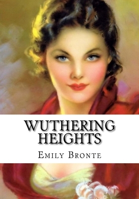 Wuthering Heights by Emily Brontë