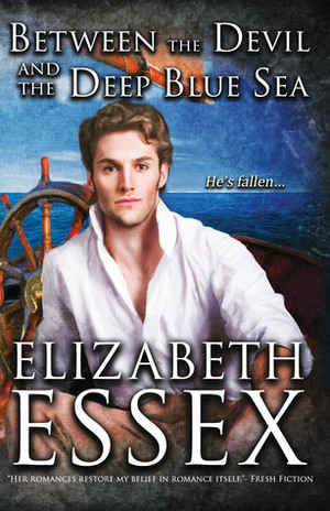 Between the Devil and the Deep Blue Sea (Kent Brothers Chronicles, #.5) by Elizabeth Essex