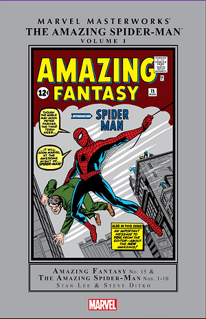 Marvel Masterworks: The Amazing Spider-Man, Vol. 1 by Stan Lee