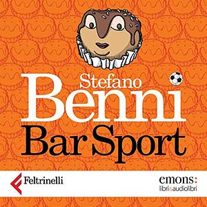 Bar Sport by Stefano Benni