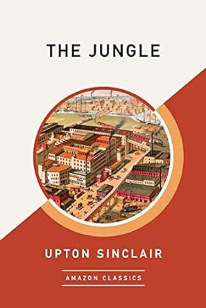 The Jungle by Upton Sinclair