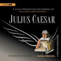 Julius Caesar by William Shakespeare