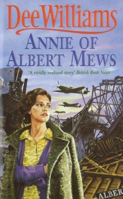 Annie of Albert Mews by Dee Williams