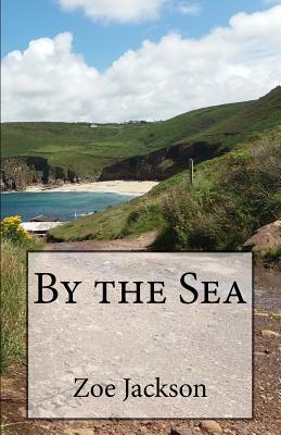 By the Sea by Zoe Jackson