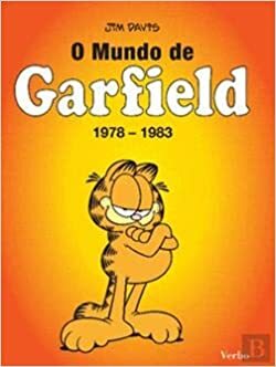 O Mundo de Garfield - 1978-1983 by Jim Davis