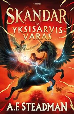 Skandar ja yksisarvisvaras by A.F. Steadman