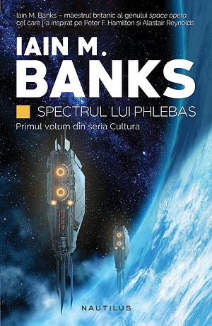 Spectrul lui Phlebas by Iain M. Banks